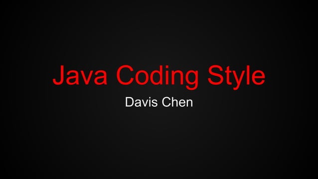 Java coding style | PPT