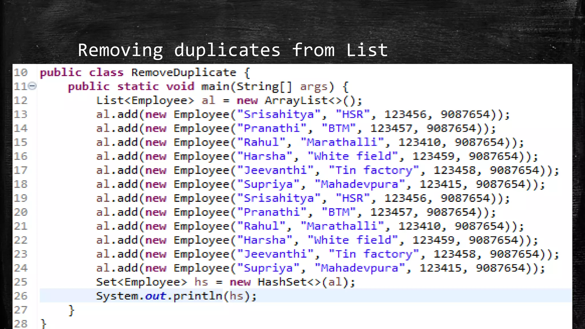 Removing duplicates from List
 