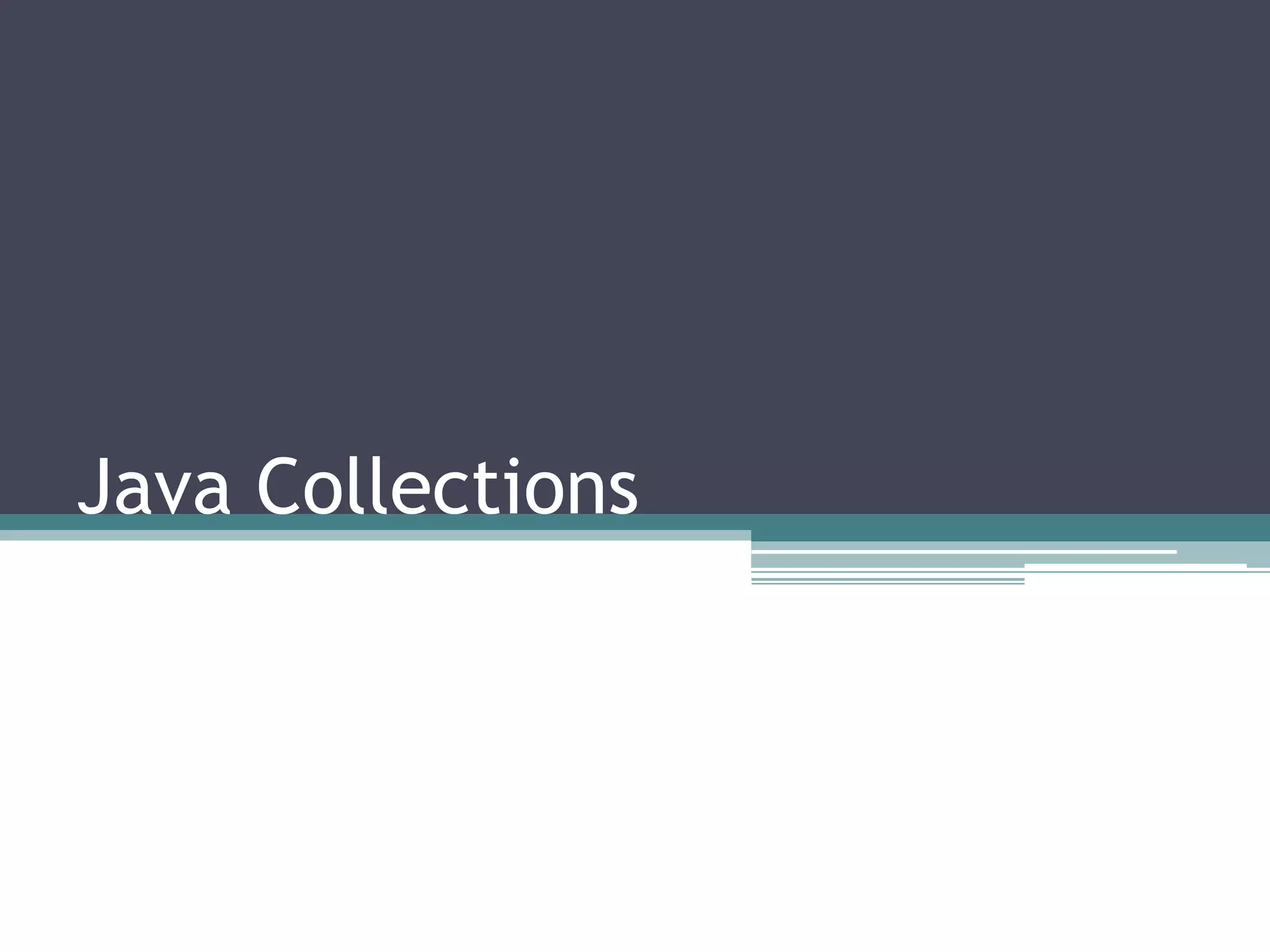 Java collections | PPT