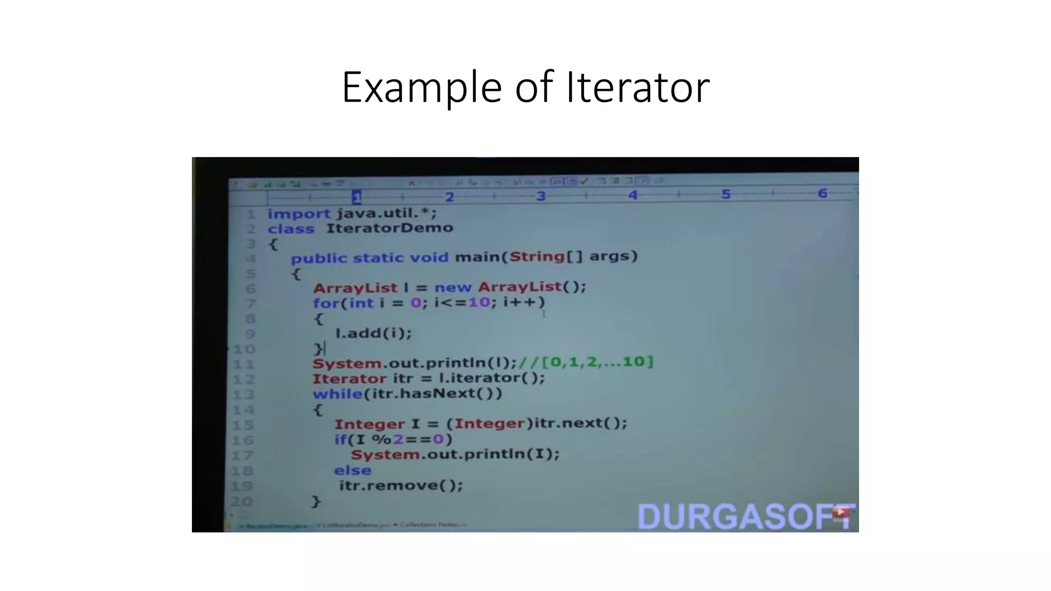 Example of Iterator
 