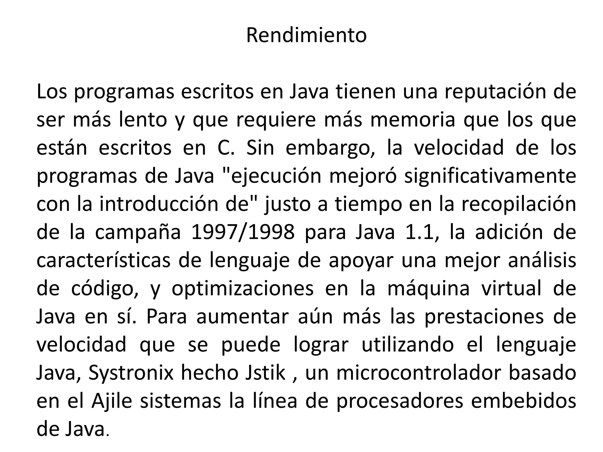 En 1997, Sun Microsystems se acercó al cuerpo de normas ISO/IEC JTC1 y más tarde la Ecma International para formalizar Java, pero pronto se retiró el proceso.