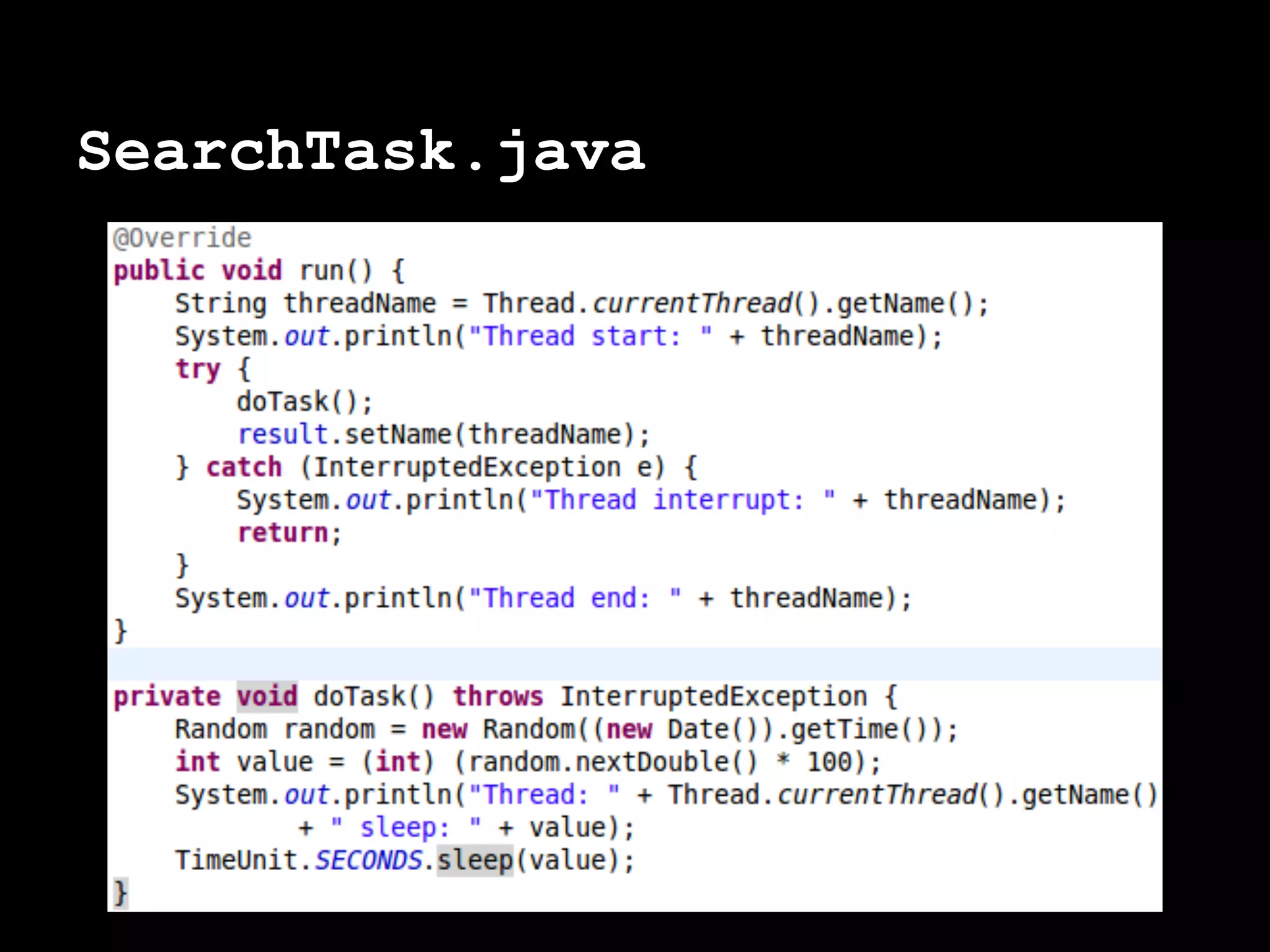 SearchTask.java
 