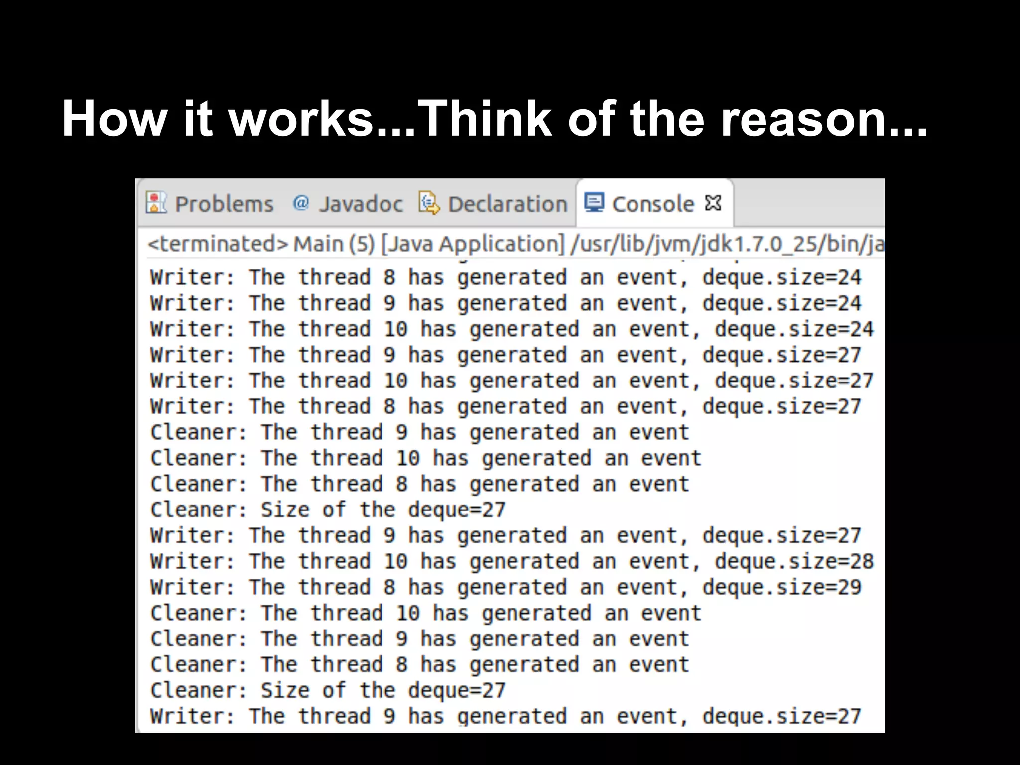 How it works...Think of the reason...
 