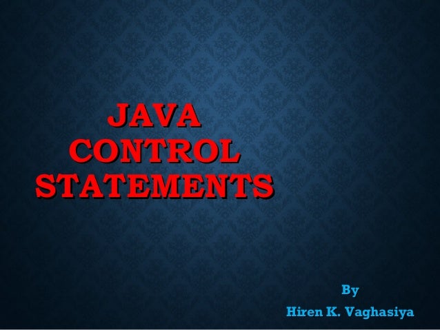 Java control flow statements