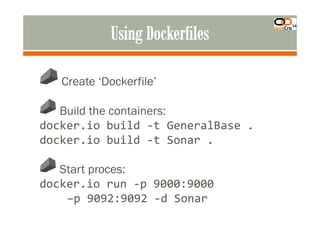 JavaCro'14 - Continuous delivery of Java EE applications with Jenkins and Docker – Johan Janssen