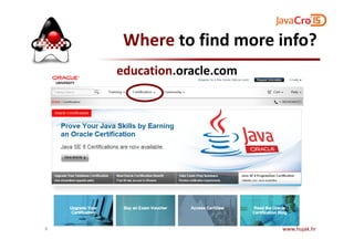 Where to find more info?
education.oracle.com
www.hujak.hr8
 
