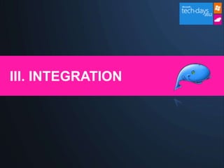 III. INTEGRATION
 