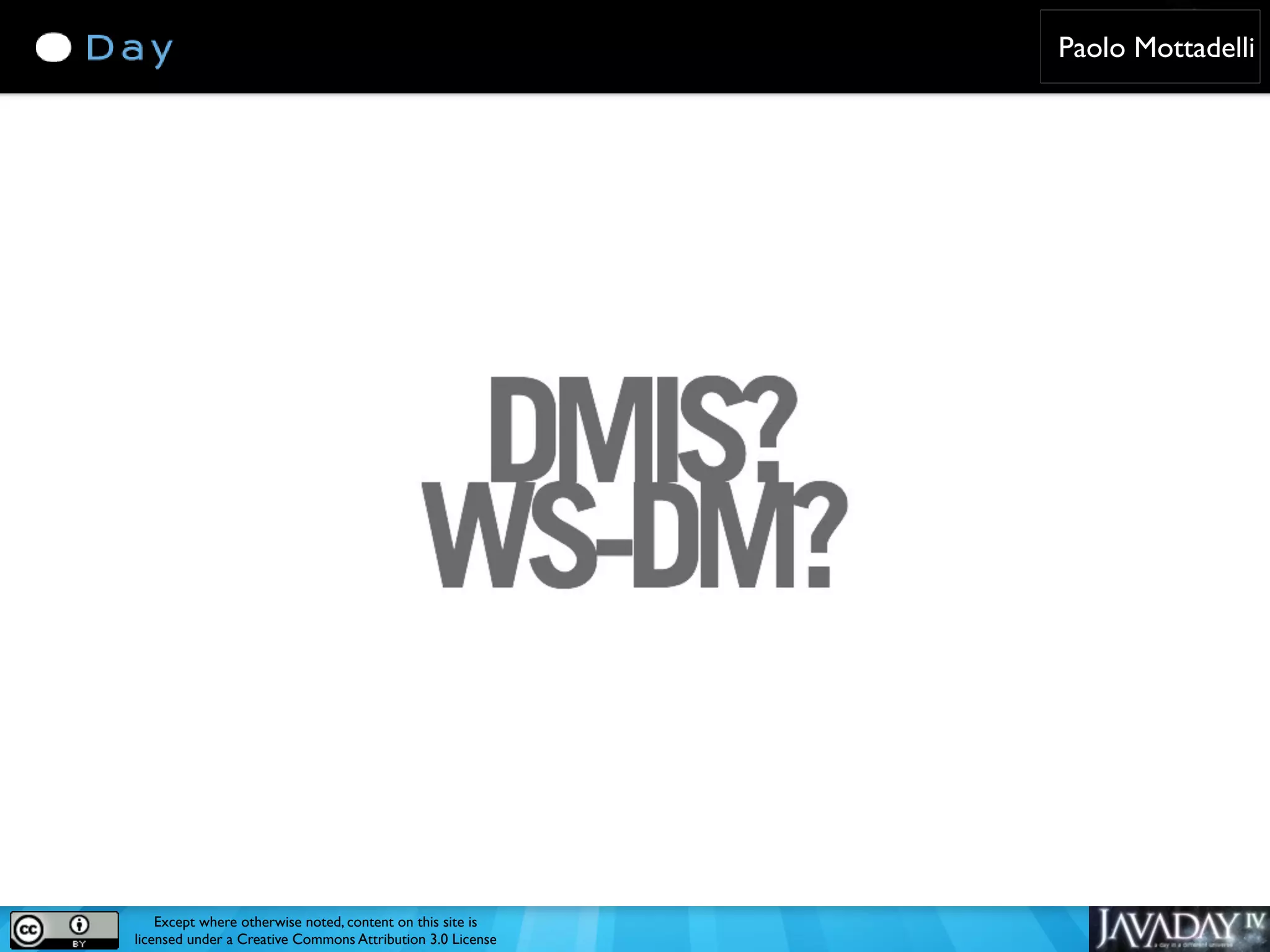 Paolo Mottadelli Except where otherwise noted, content on this site is licensed under a Creative Commons Attribution 3.0 License 