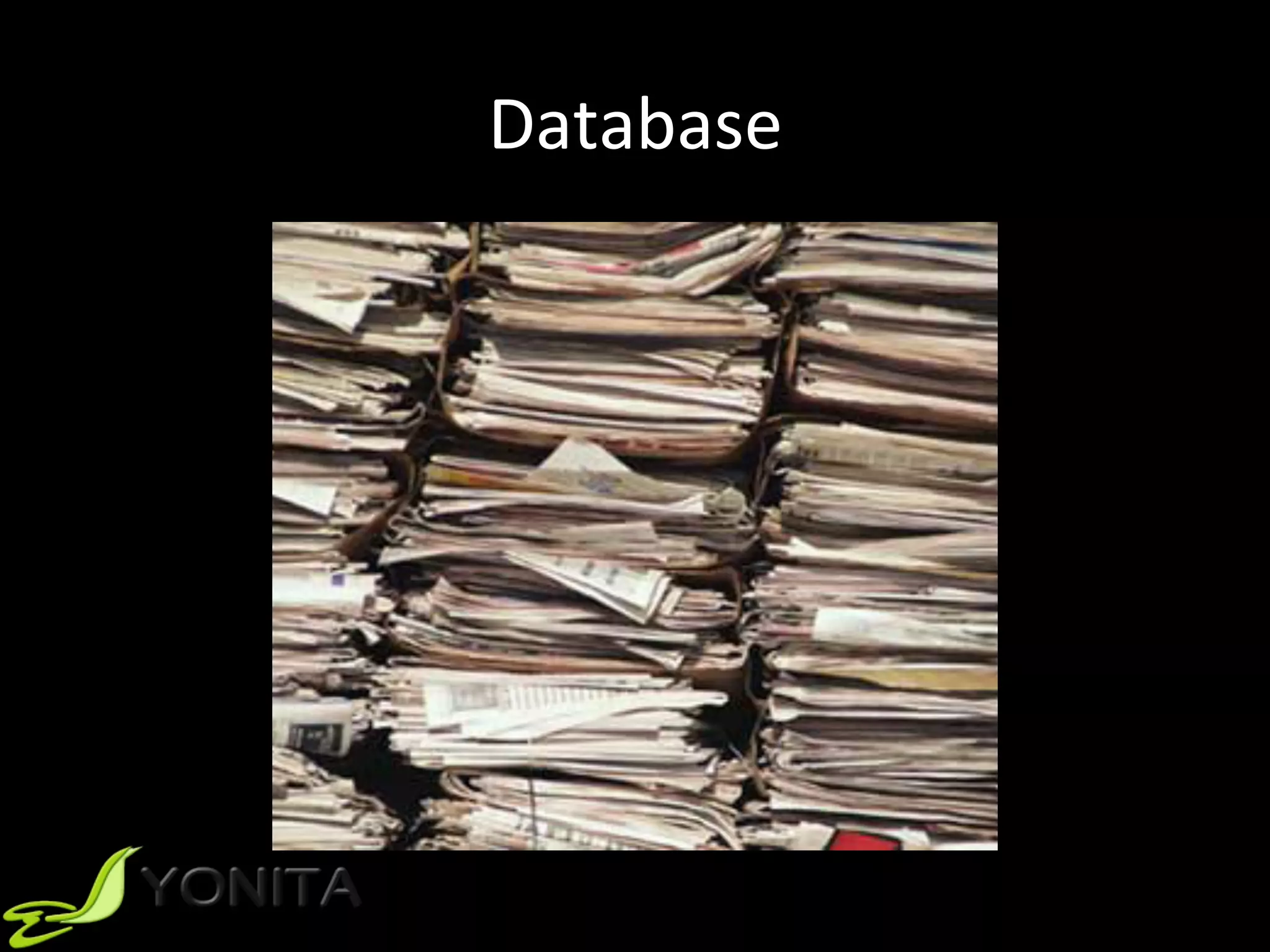 Database	
 