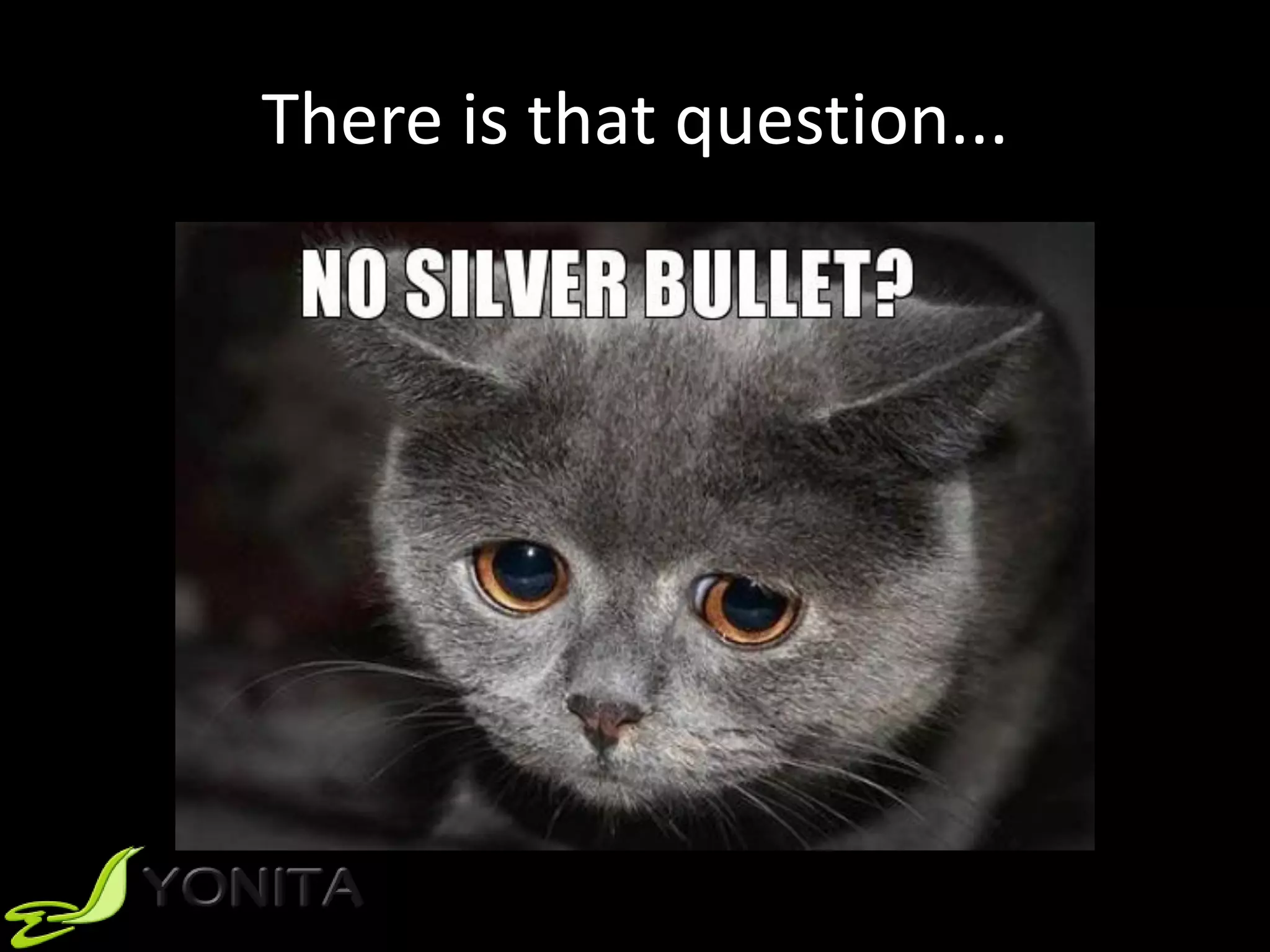 There is that question...
 