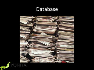 Database	
 