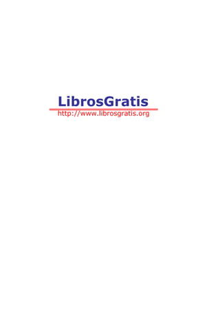 LibrosGratis 
http://www.librosgratis.org 
 