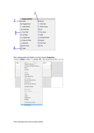 After adding table click Right on it then choose Properties:
Then click place of arrow as shown below:
 