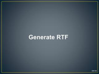 Generate RTF
 