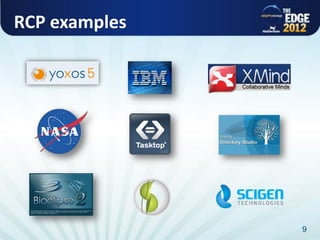 RCP examples




               9
 