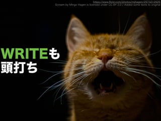 WRITE
^
https://www.?ickr.com/photos/mjhagen/2973212926
Scream by Mingo Hagen is licensed under CC BY 2.0 / Added some texts to original
 