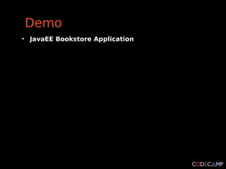 Demo
●
    JavaEE Bookstore Application
 