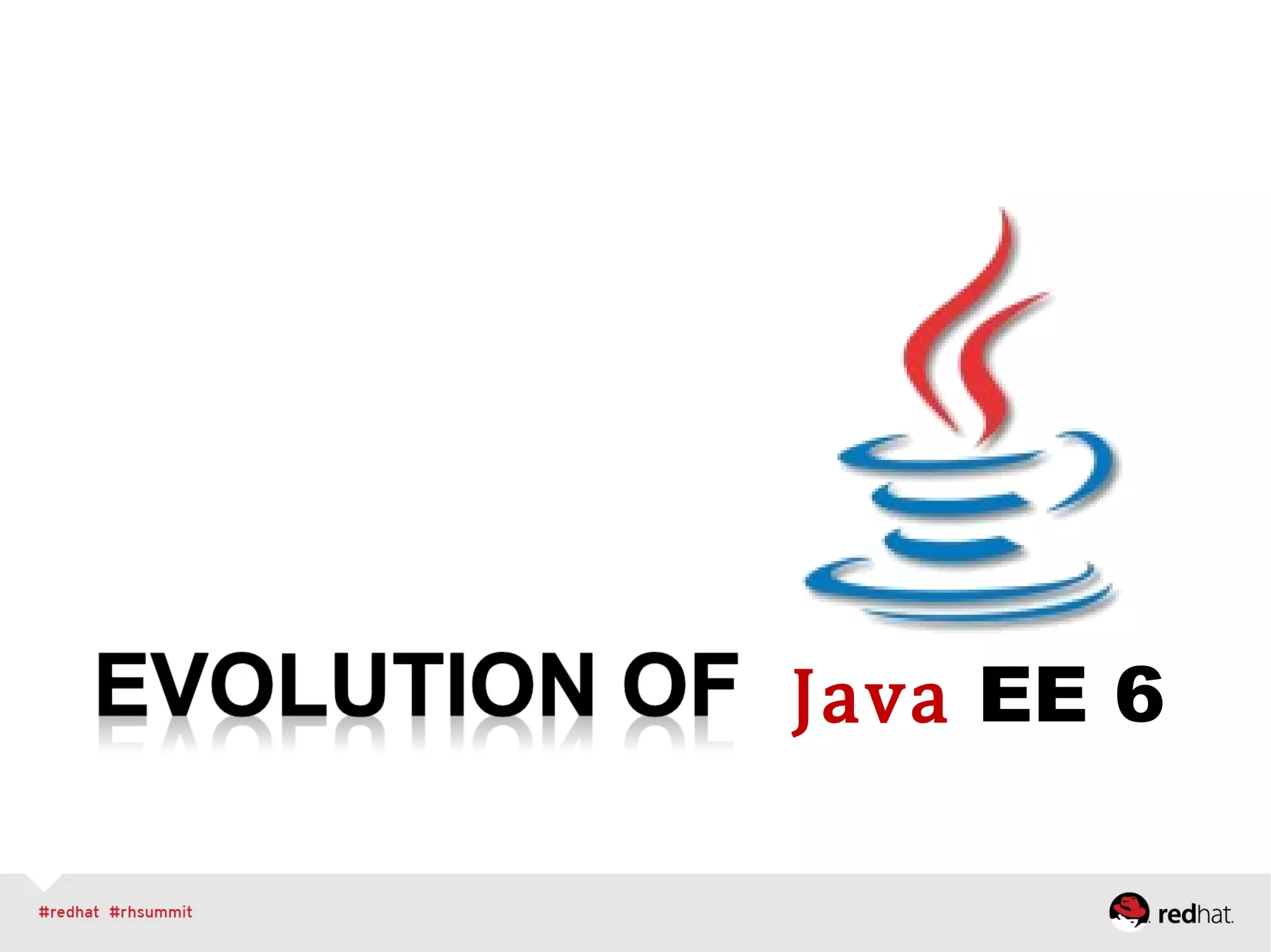 Java EE 6
 