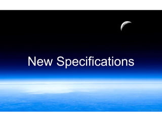New Specifications
 