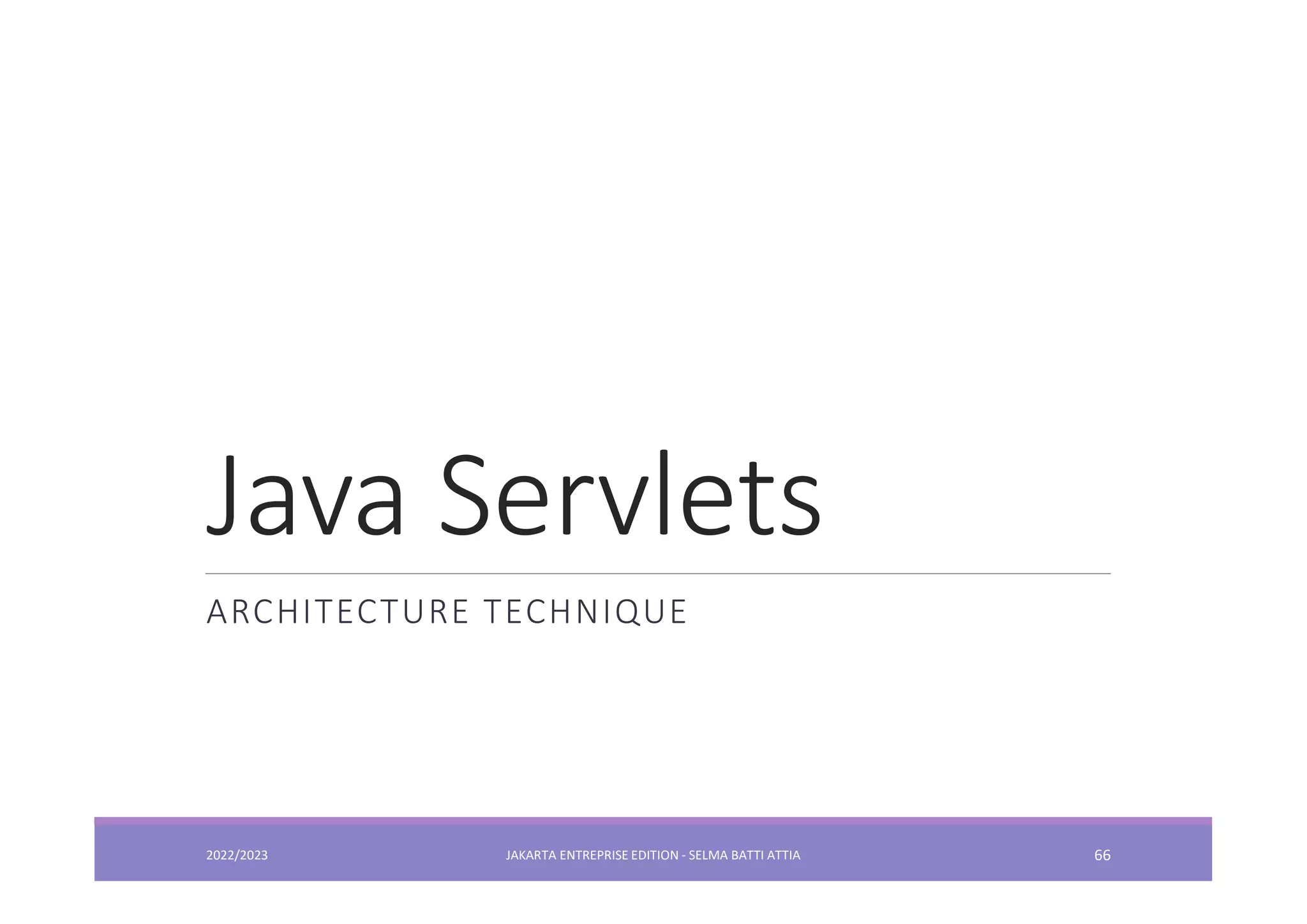 ARCHITECTURE TECHNIQUE 2022/2023 JAKARTA ENTREPRISE EDITION - SELMA BATTI ATTIA 66 