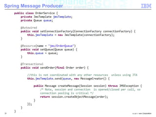 Java EE vs. Spring Messaging29