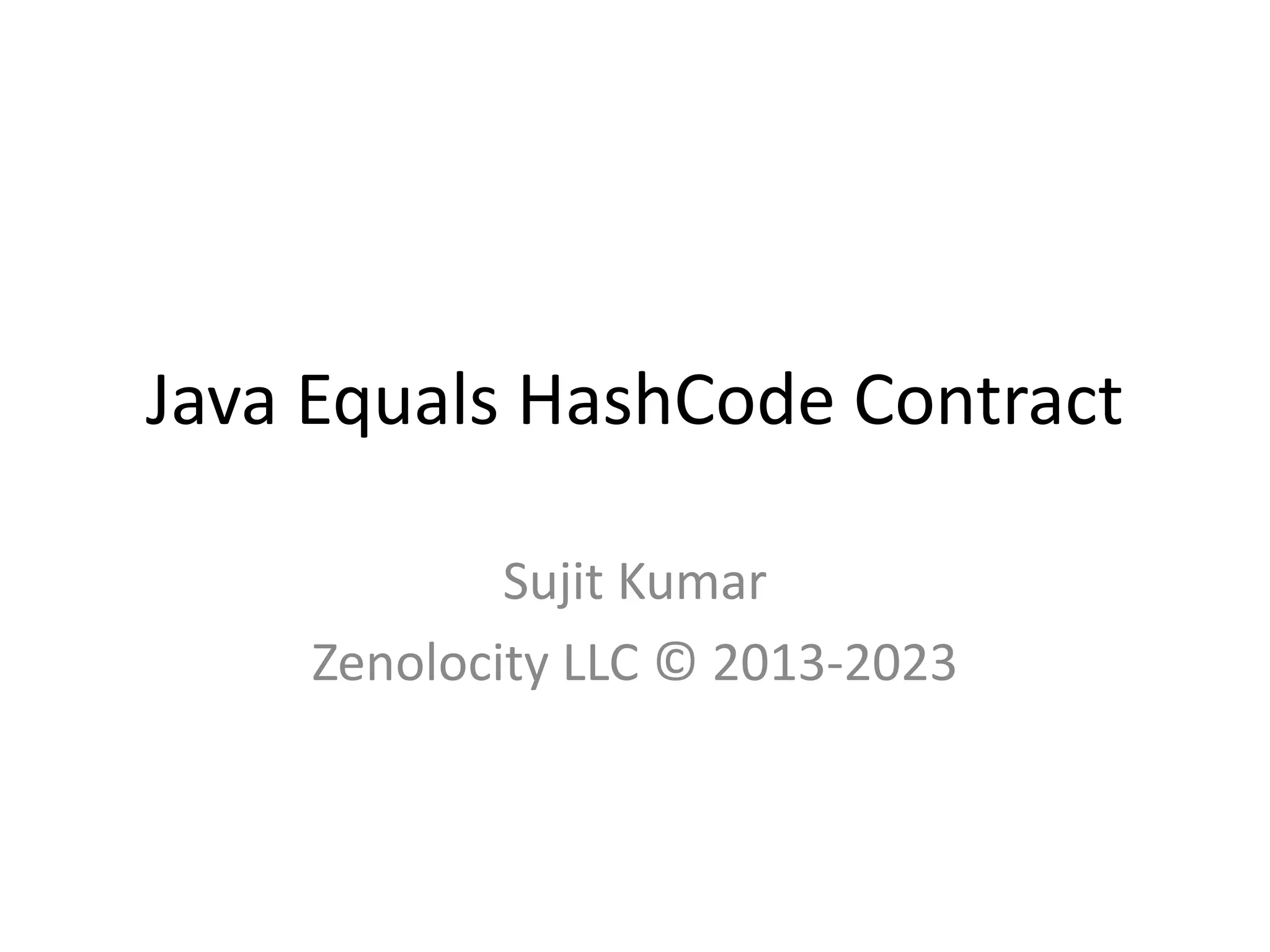 Java equals hashCode Contract | PPT | Free Download