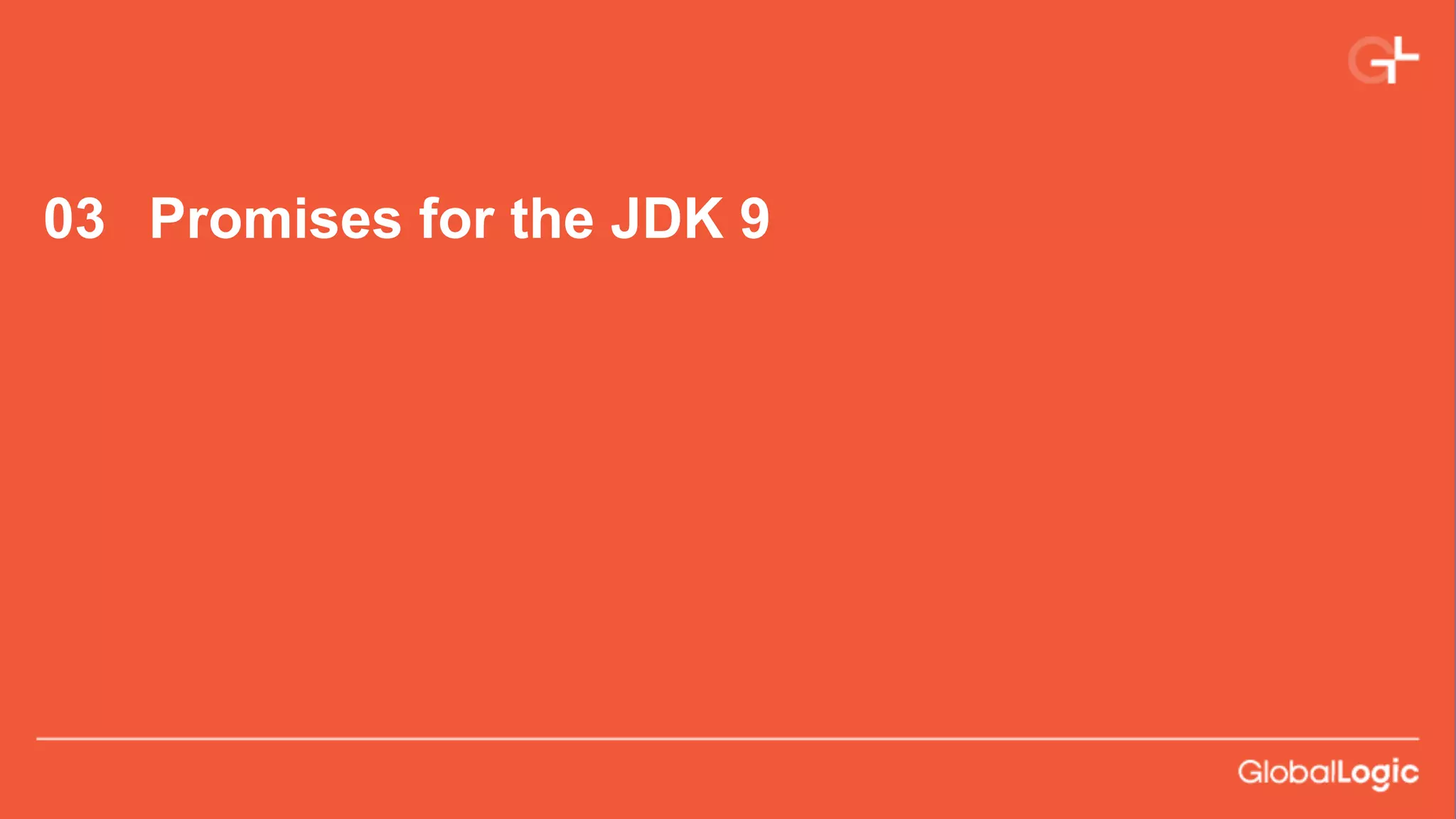 03 Promises for the JDK 9
 