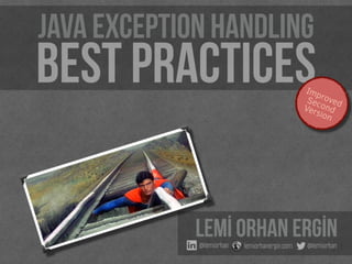 Java Exception Handling Best Practices - Improved Second Version