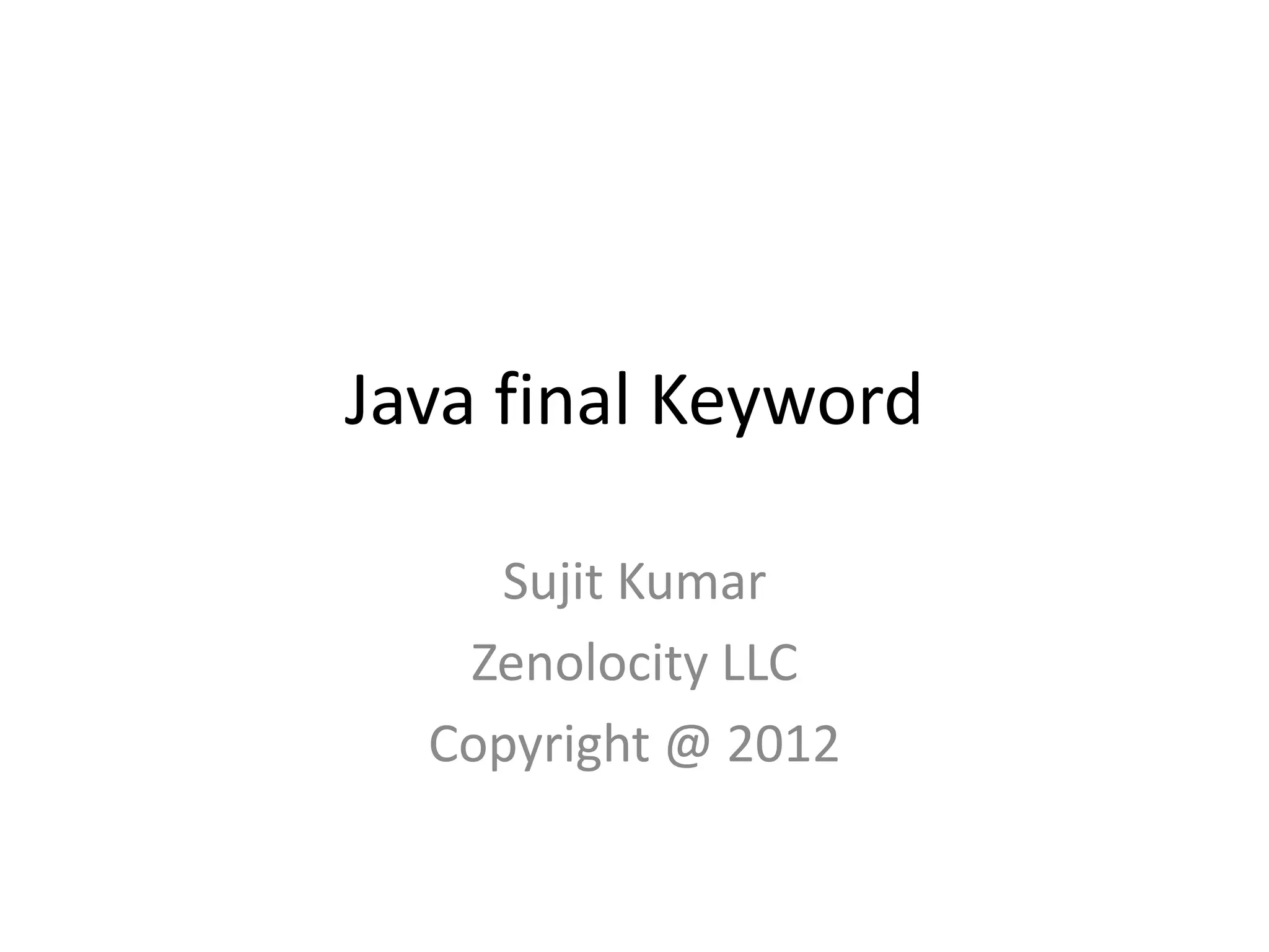 Java final keyword | PPTX