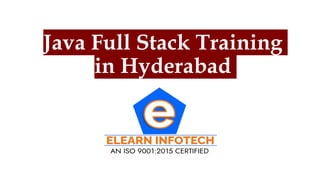 Java Full Stack Training
in Hyderabad
 