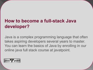 Java full stack certification course | PPTX | Web Development | Internet