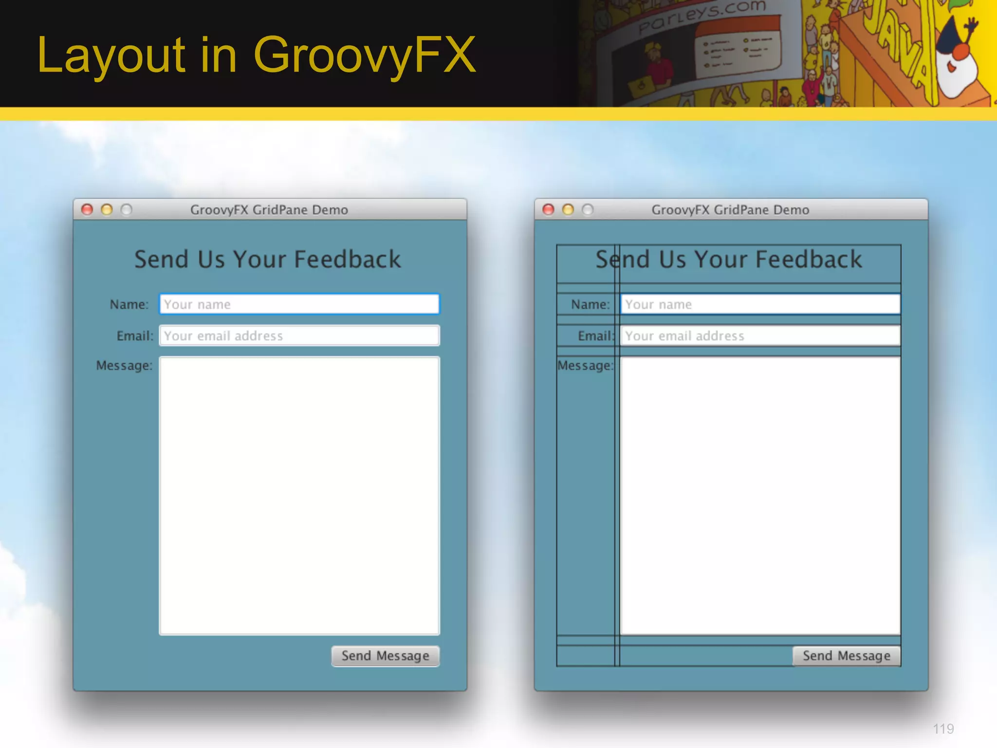 Layout in GroovyFX 119 