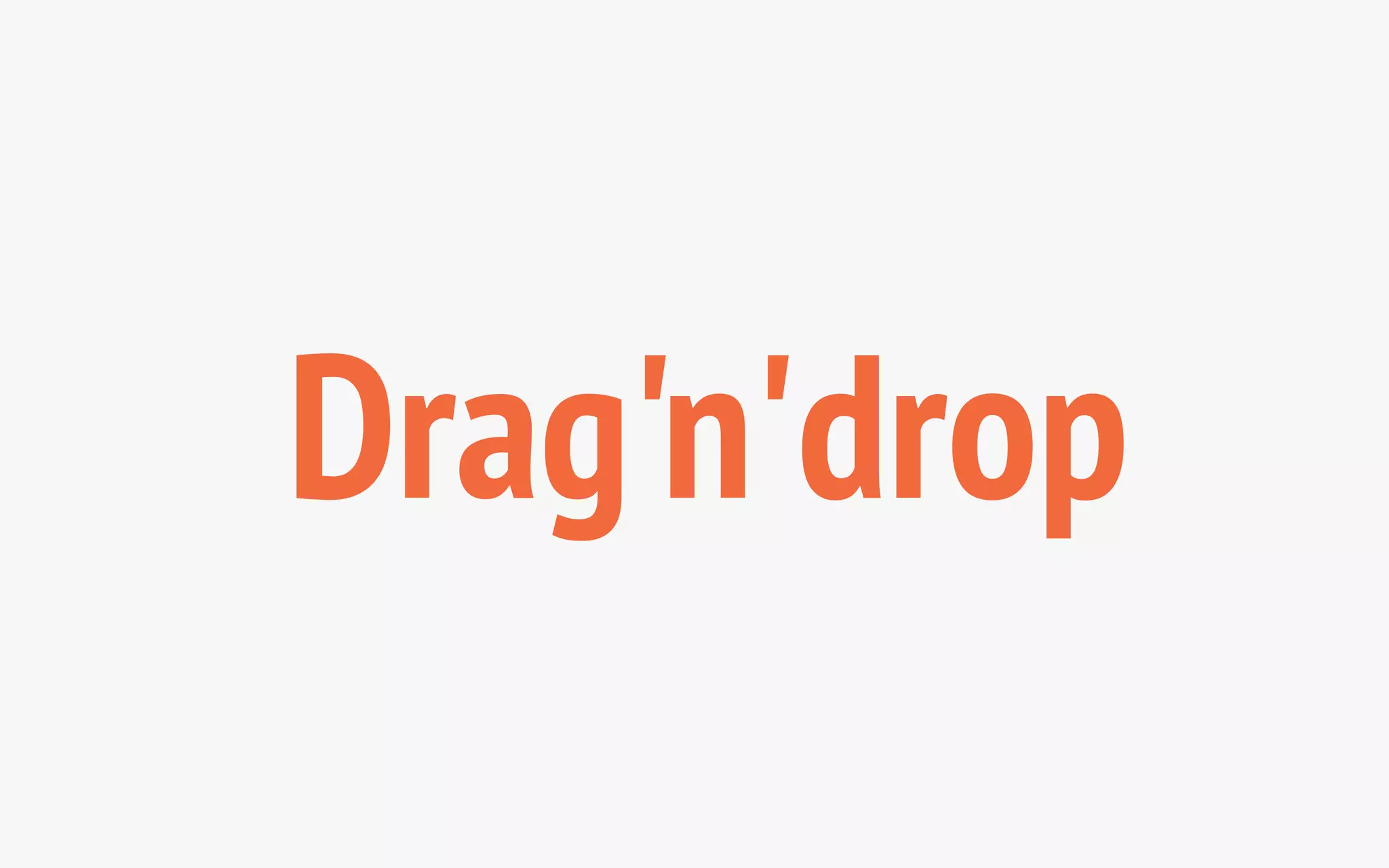 Drag'n'drop 
 