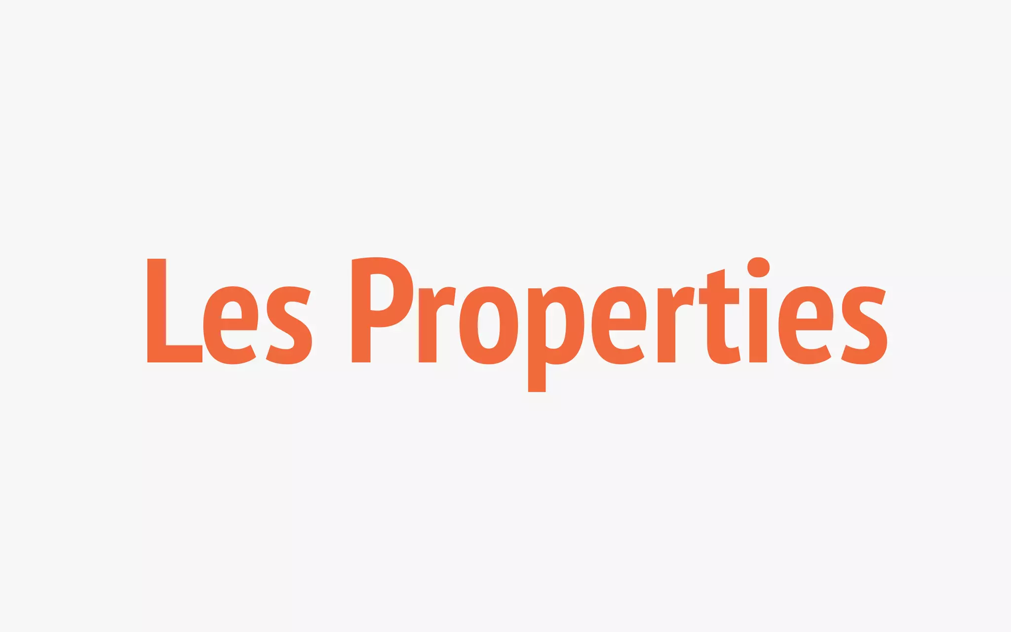 Les Properties 
 