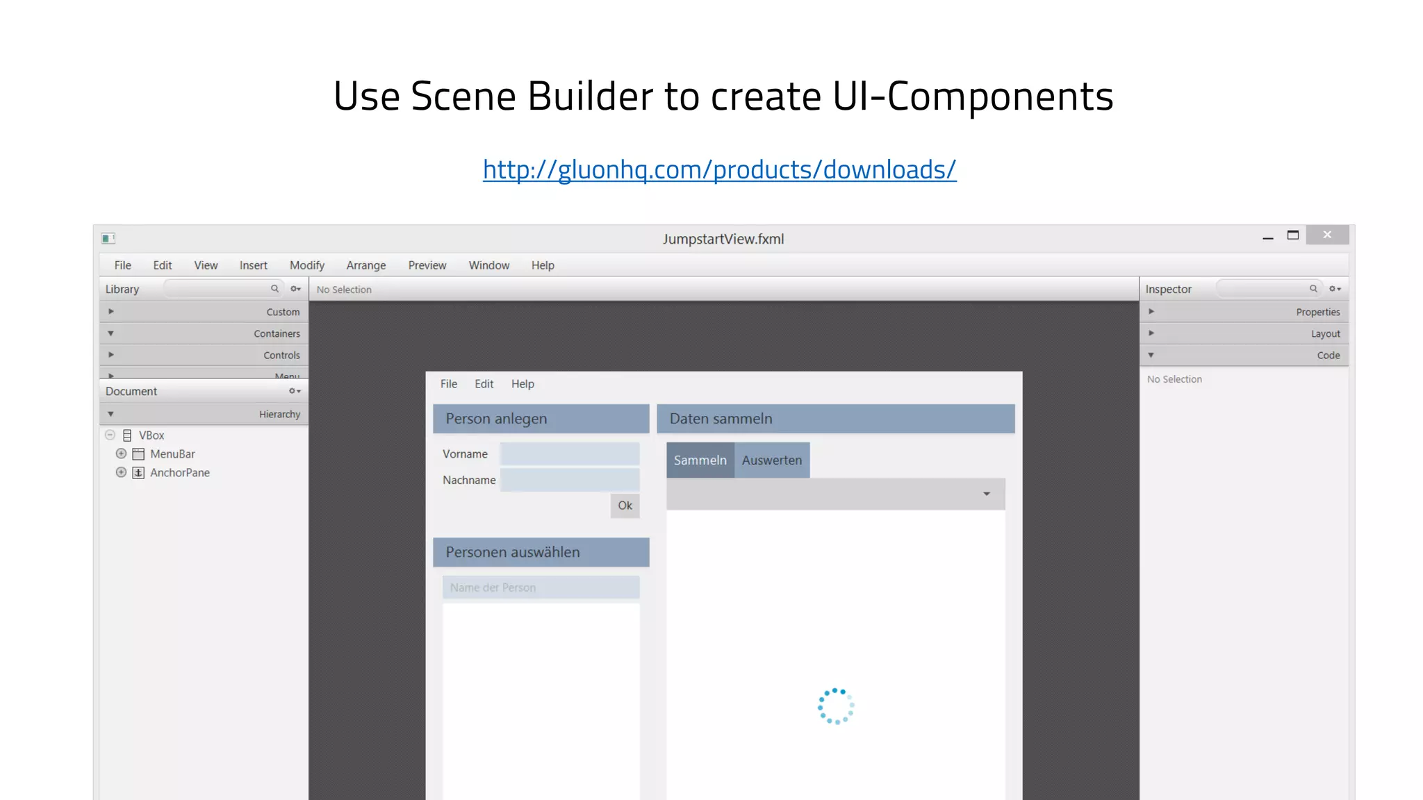 http://gluonhq.com/products/downloads/
Use Scene Builder to create UI-Components
 