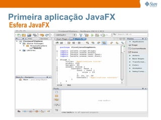Primeira aplicação JavaFX Esfera JavaFX  