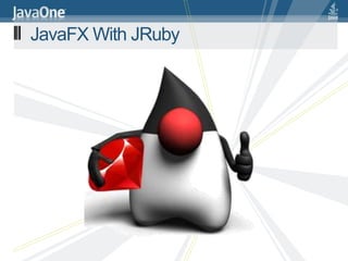 JavaFX With JRuby