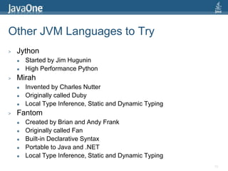 Closures in Scala70Closures are also supported in ScalaAnd they are 100% type-saferect.addChangedListener(Node.HOVER, (b, p) => {rect.fill = if (rect.hover) Color.GREEN else Color.RED})