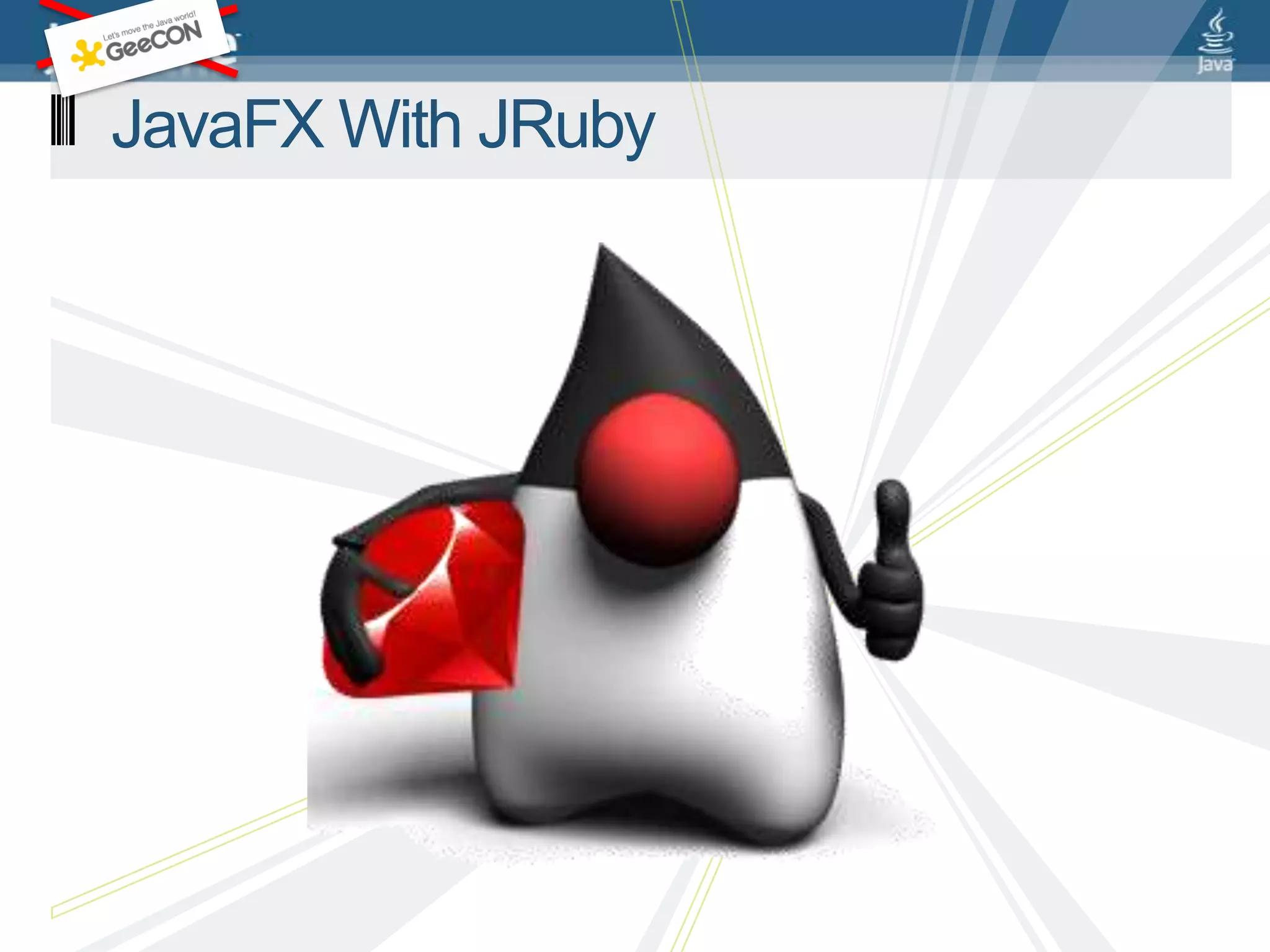 JavaFX With JRuby