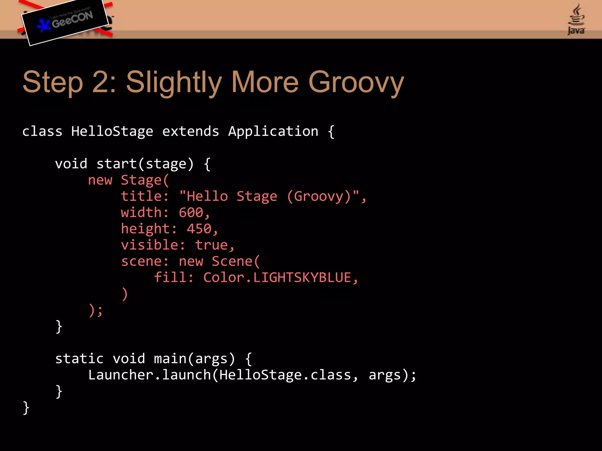 Example 1: Simple FX Script to Groovy