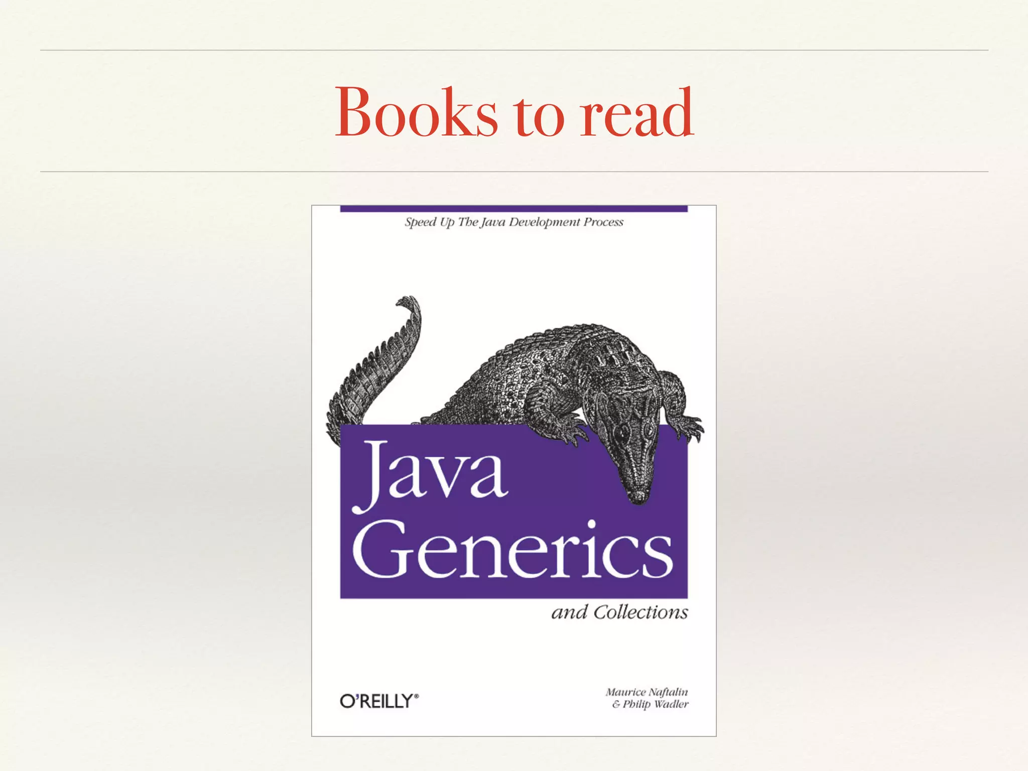 Books to read
 