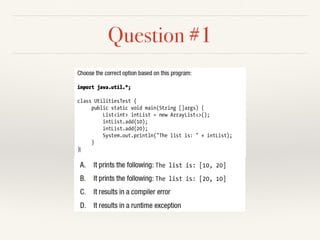 Question #1
 