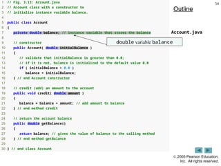 Java Account Class Example JavaHTP6e_03.ppt introduction to classes | PPT