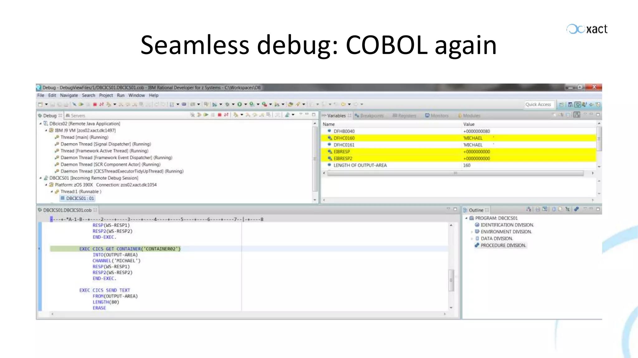 Seamless debug: COBOL again 