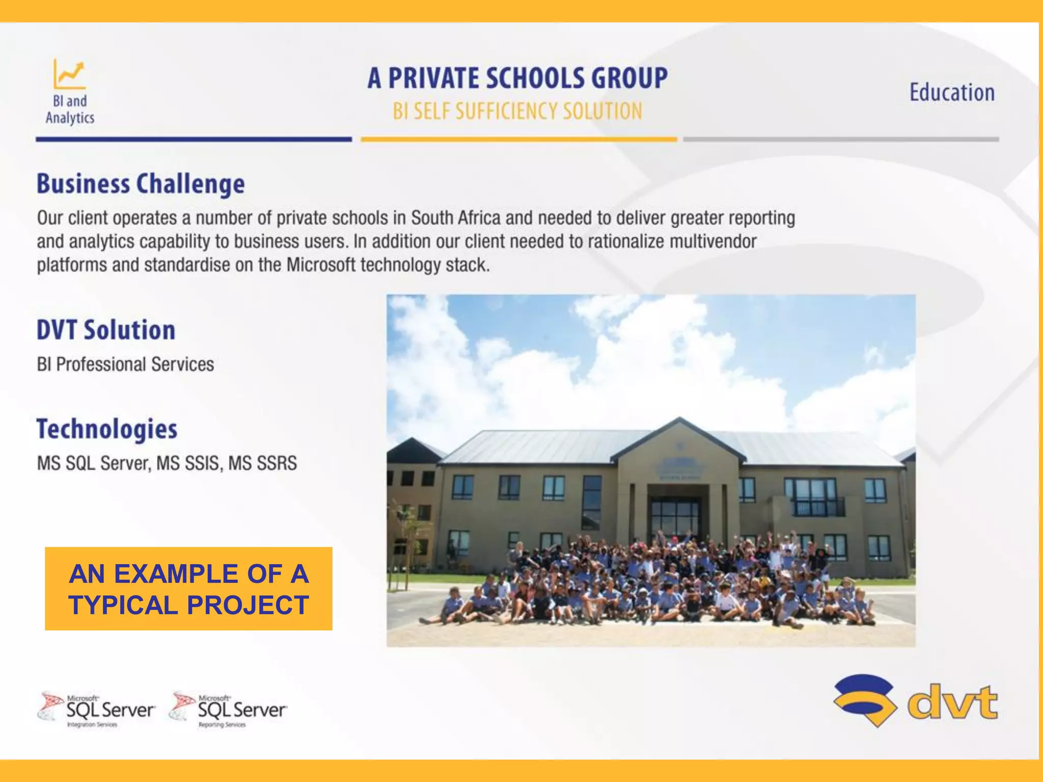 AN EXAMPLE OF A
TYPICAL PROJECT
 