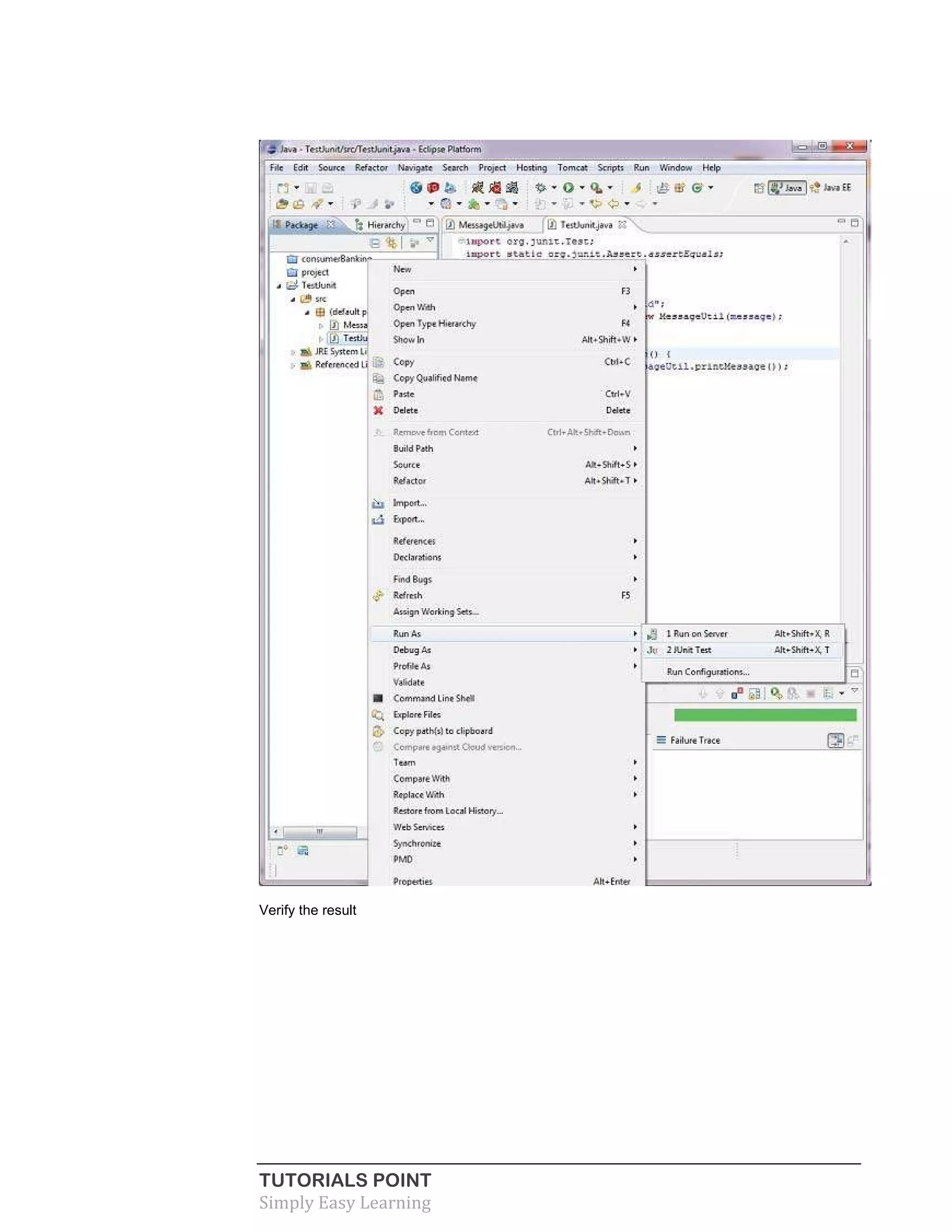 TUTORIALS POINT
Simply Easy Learning
Verify the result
 