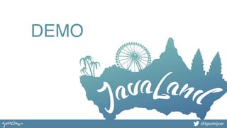 @bjschrijver@bjschrijver
DEMO
 