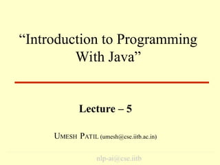 Comprehensive Introduction to Java Programming and Arrays | PPT