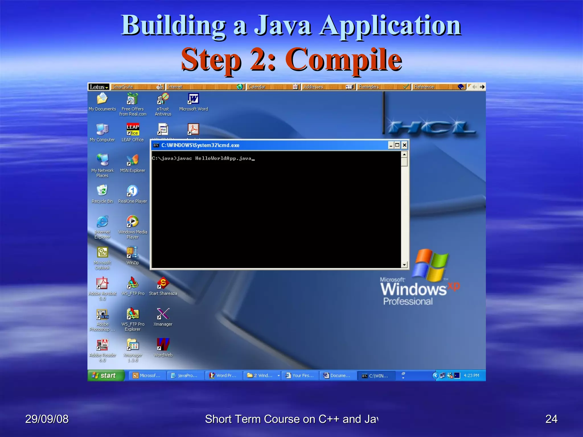 Building a Java Application Step 2: Compile 