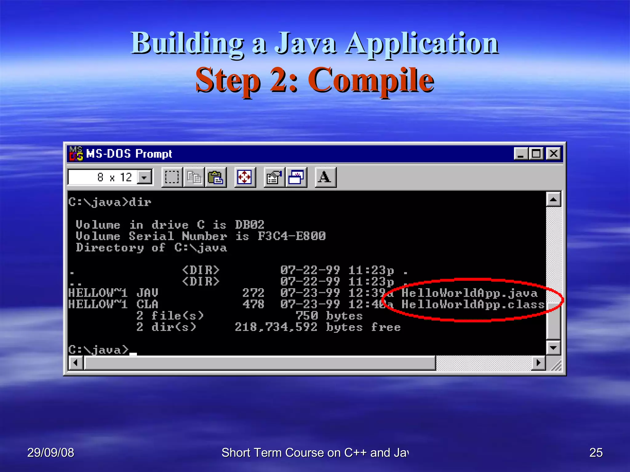 Building a Java Application Step 2: Compile 